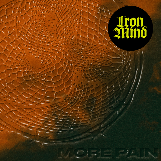 Iron Mind - More Pain 7"