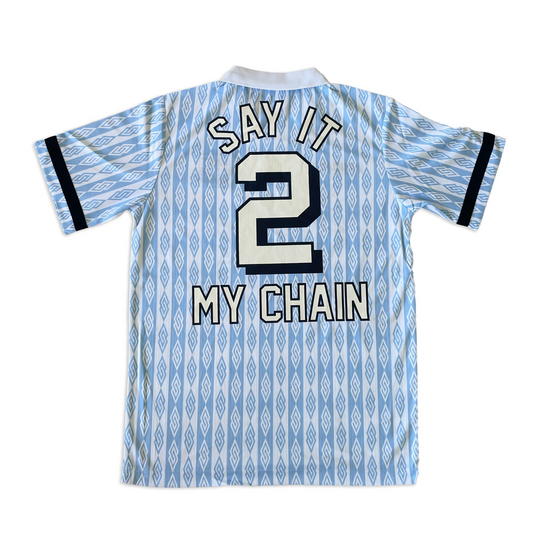 The Chain - Say It 2 My Chain Jersey