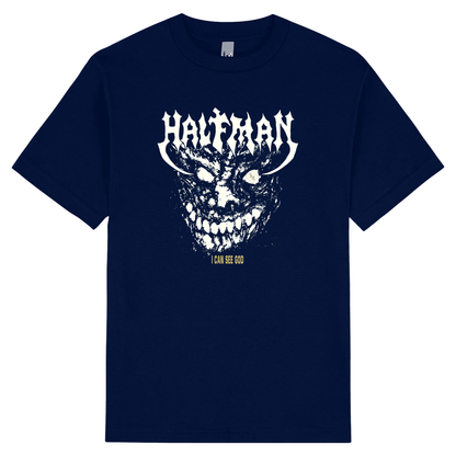 Half Man - "I Can See God" Shirt