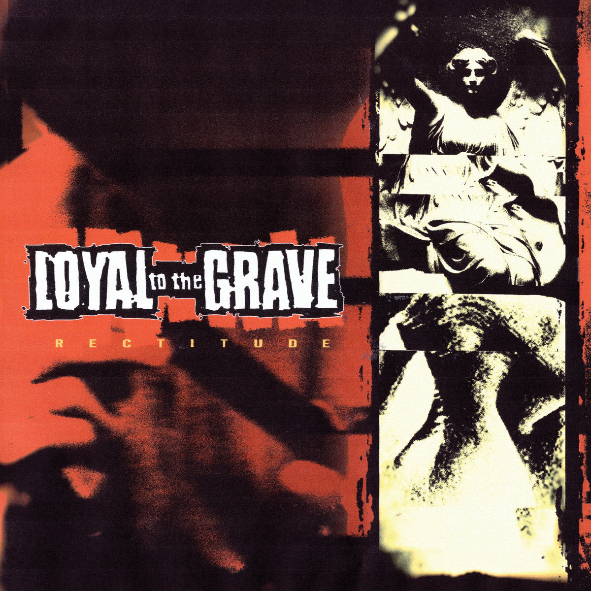 Loyal To The Grave - Rectitude CD