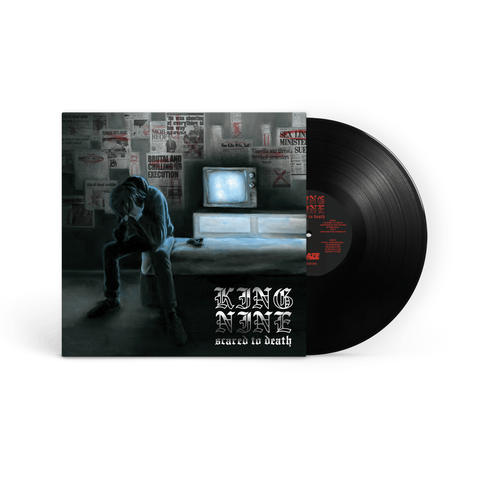 King Nine - Scared To Death LP