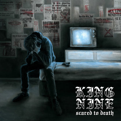 King Nine - Scared To Death LP